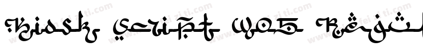 Kiosk Script W05 Regular字体转换